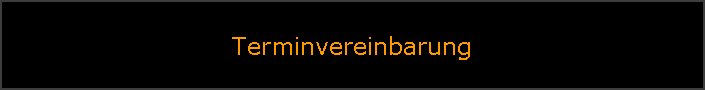 Terminvereinbarung